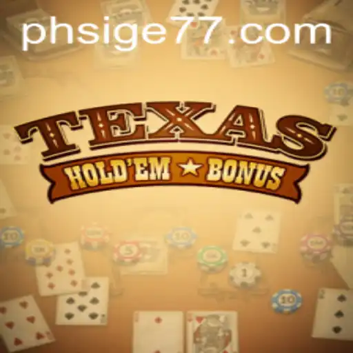 Mastering Texas Holdem Bonus: A Comprehensive Guide